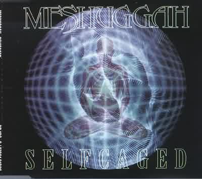 Meshuggah: "Selfcaged" – 1995